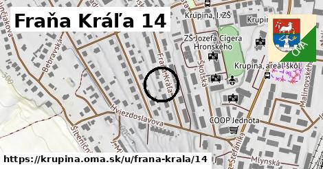 Fraňa Kráľa 14, Krupina