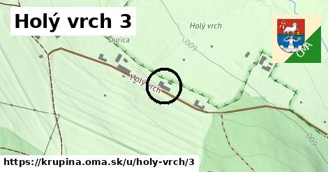 Holý vrch 3, Krupina