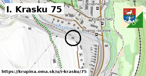 I. Krasku 75, Krupina