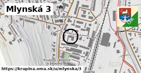 Mlynská 3, Krupina