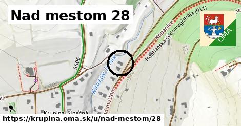 Nad mestom 28, Krupina