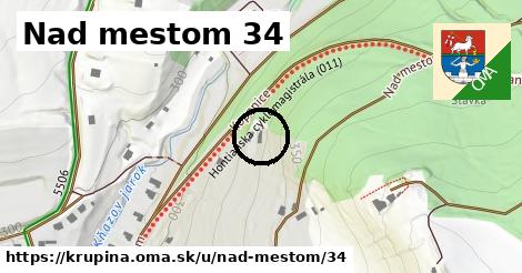 Nad mestom 34, Krupina