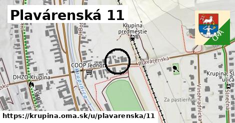 Plavárenská 11, Krupina