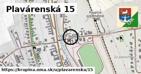 Plavárenská 15, Krupina