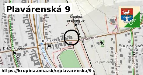 Plavárenská 9, Krupina