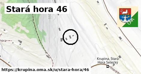 Stará hora 46, Krupina