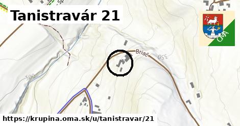 Tanistravár 21, Krupina