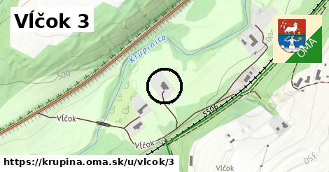Vĺčok 3, Krupina