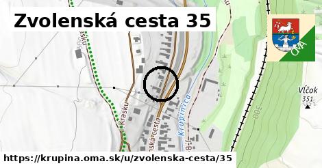 Zvolenská cesta 35, Krupina