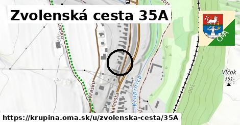 Zvolenská cesta 35A, Krupina