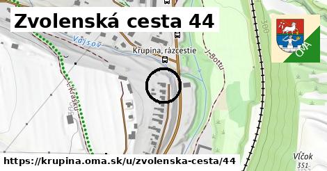 Zvolenská cesta 44, Krupina