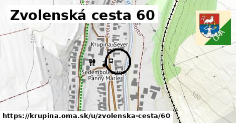 Zvolenská cesta 60, Krupina