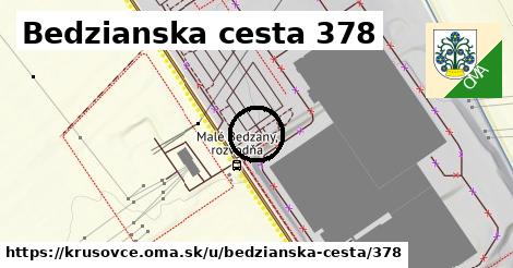 Bedzianska cesta 378, Krušovce