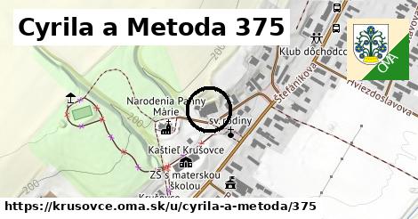 Cyrila a Metoda 375, Krušovce