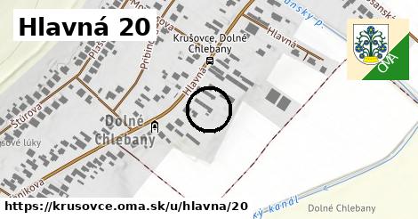 Hlavná 20, Krušovce