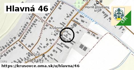 Hlavná 46, Krušovce