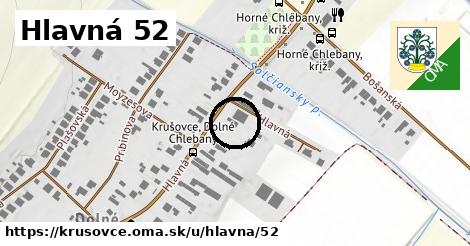 Hlavná 52, Krušovce