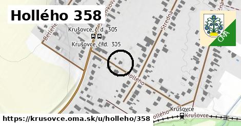 Hollého 358, Krušovce