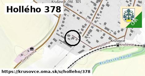 Hollého 378, Krušovce