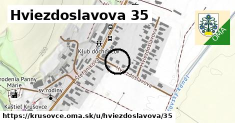 Hviezdoslavova 35, Krušovce