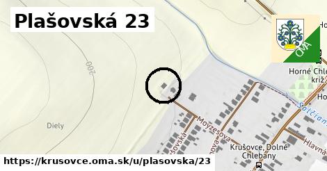 Plašovská 23, Krušovce