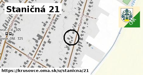 Staničná 21, Krušovce