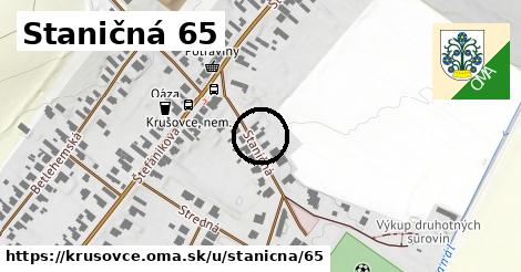 Staničná 65, Krušovce