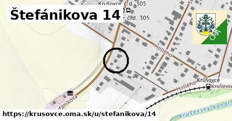 Štefánikova 14, Krušovce