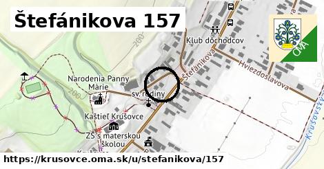 Štefánikova 157, Krušovce