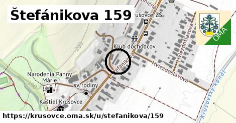 Štefánikova 159, Krušovce