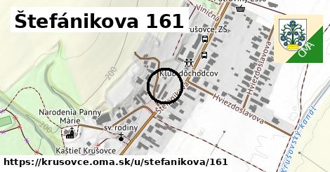 Štefánikova 161, Krušovce