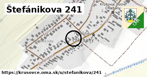 Štefánikova 241, Krušovce