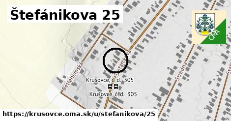 Štefánikova 25, Krušovce