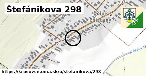 Štefánikova 298, Krušovce