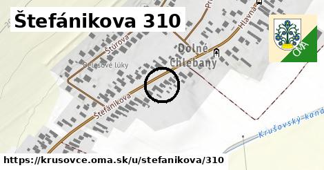 Štefánikova 310, Krušovce