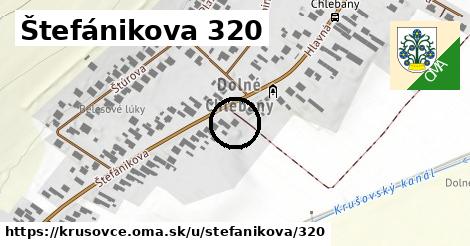 Štefánikova 320, Krušovce