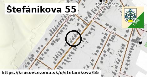 Štefánikova 55, Krušovce