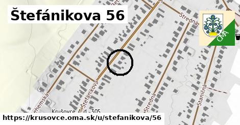 Štefánikova 56, Krušovce