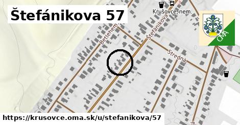 Štefánikova 57, Krušovce