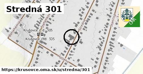 Stredná 301, Krušovce