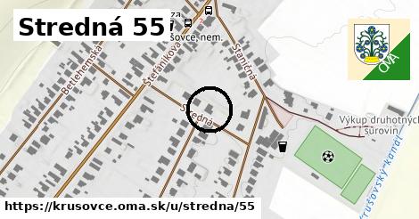 Stredná 55, Krušovce