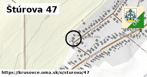 Štúrova 47, Krušovce