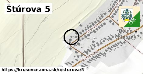 Štúrova 5, Krušovce