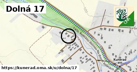 Dolná 17, Kunerad