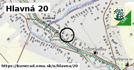 Hlavná 20, Kunerad