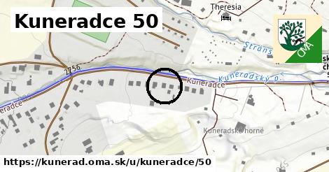 Kuneradce 50, Kunerad