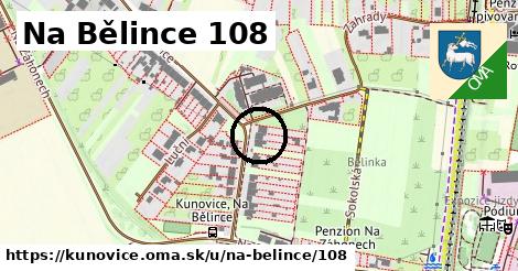 Na Bělince 108, Kunovice