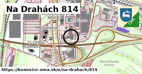 Na Drahách 814, Kunovice