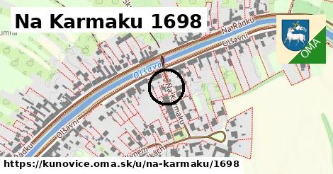 Na Karmaku 1698, Kunovice