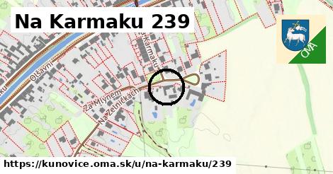 Na Karmaku 239, Kunovice